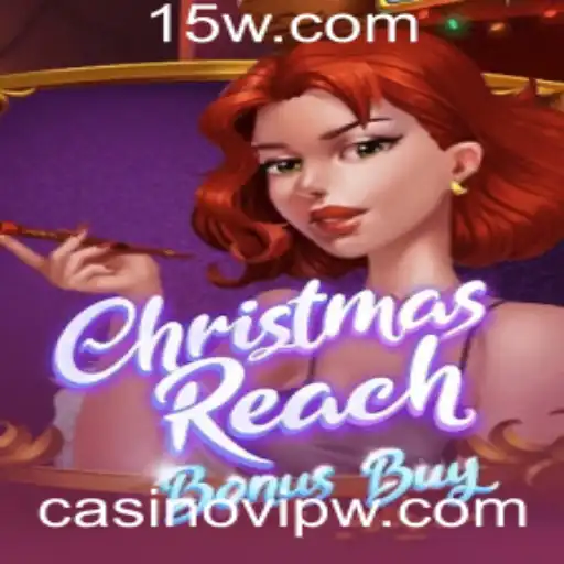 Explorando o Envolvente Jogo ChristmasReachBonusBuy e Seus Atractivos para Membros Casino VIP