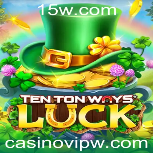 Explorando TenTonWaysLuck: Um Casino VIP de Oportunidades